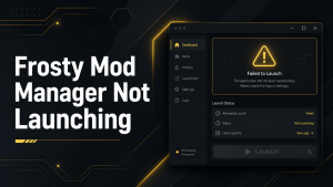 Frosty Mod Manager Not Launching