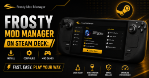 Frosty Mod Manager on Steam Deck Install & Mod Games Fast