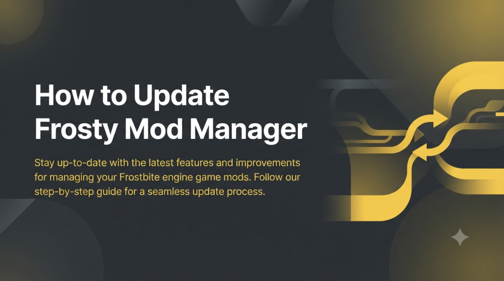 How to Update Frosty Mod Manager